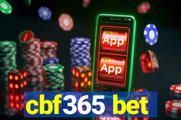 cbf365 bet